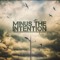 MinusTheIntention