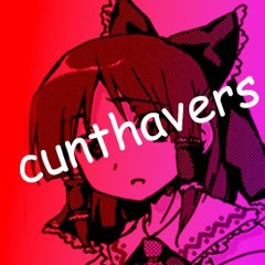 cunthavers