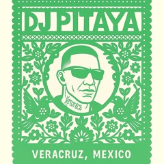 DJ PITAYA