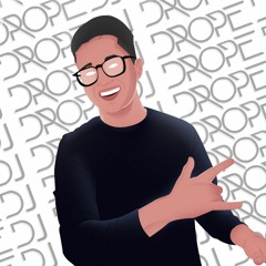 DROPE DJ