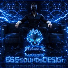 666SOUNDsDESIGN - Fraggelpower666