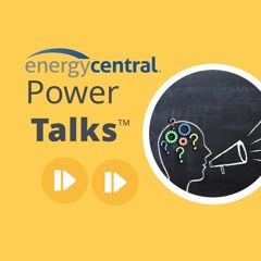 Energy Central PowerTalks™