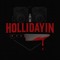 HOLLIDAYIN