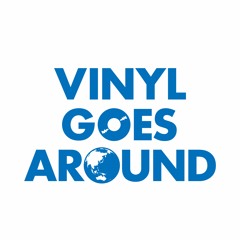 VINYL GOES AROUND