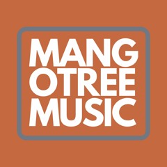 MANGOTREE Music