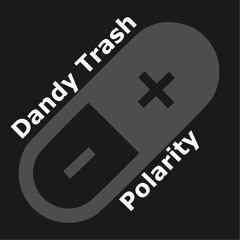 Dandy Trash