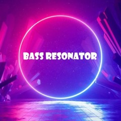 Bass Resonator