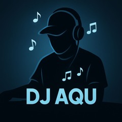 DJ AQU
