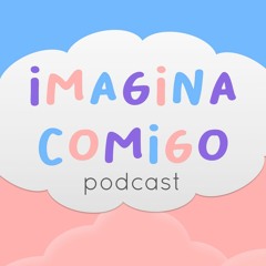 Imagina Comigo Podcast