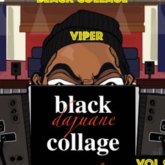 BLACK COLLAGE VIPER DUST