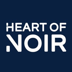 Heart of Noir