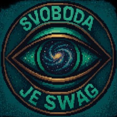 Svoboda je swag