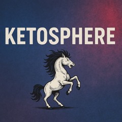 ketosphere
