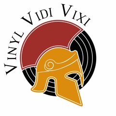 Vinyl Vidi Vixi