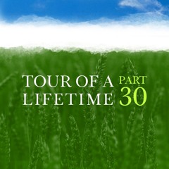 Tour of a Lifetime
