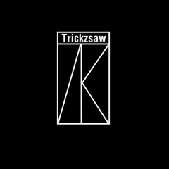 Trickzsaw