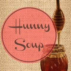Hunny Soup