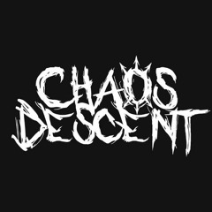 Chaos Descent