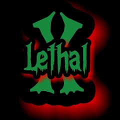 Lethal X