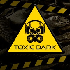 ToxicDark