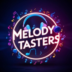 MelodyTasters