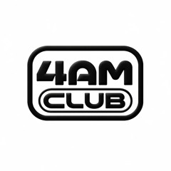 4AM CLUB⋆