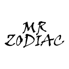 Mr. Zodiac