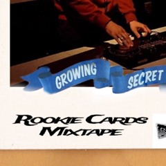 Rookie Cards Mixtapes