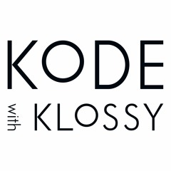 Kode With Klossy