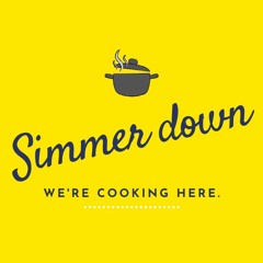 simmer down