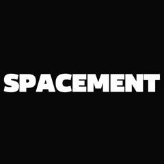SPACEMENT