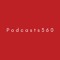 Podcasts360