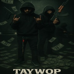TayWop