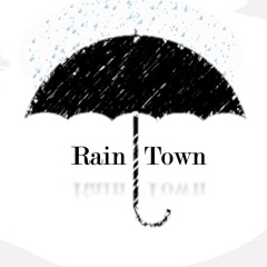 RainTown