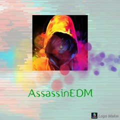 AssassinEDM