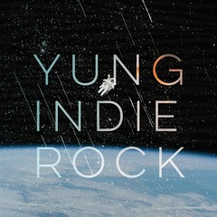 Yung Indie Rock