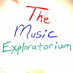 The Music Exploratorium