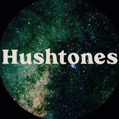 Hushtones