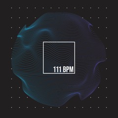 111bpm