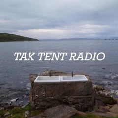Tak Tent Radio
