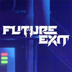 Future Exit