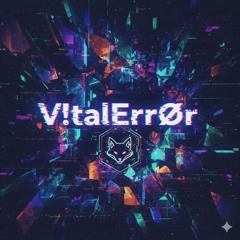V!talErrØr