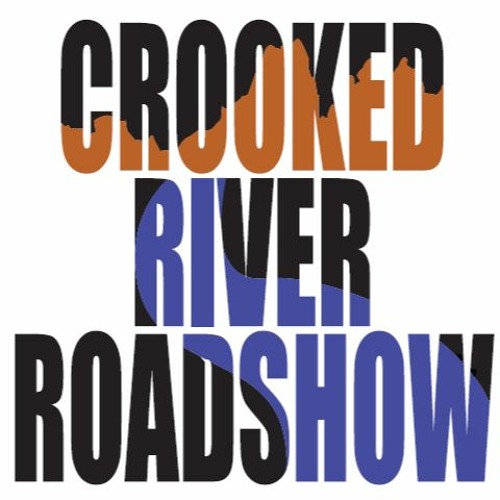 Stream Crooked River Roadshow music Listen to songs, albums