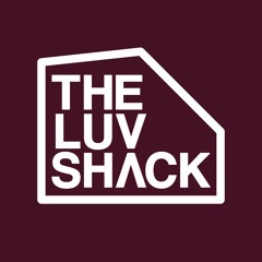 THE LUVSHACK