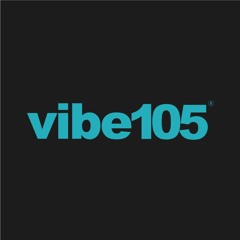 VIBE105TO