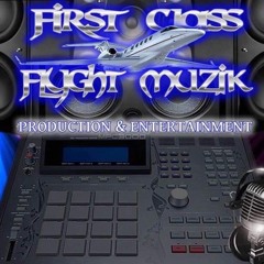 First Class Flyght Muzik LLC
