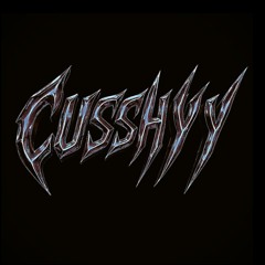 Cusshyy2