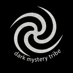 DArk  MYsTeRY TribE