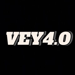 VEY4.0