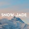 Snow Jade's extras